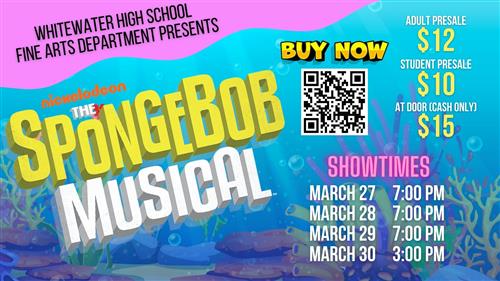  WHS Fine Arts Department Presents Sponge Bob The Musical